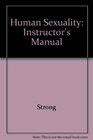 Human Sexuality Instructor's Manual