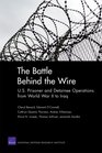 The Battle Behind the Wire US Prisoner and Detainee Operations from World war II to Iraq