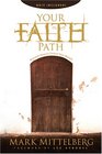 Your Faith Path  Discover How to Choose Your Beliefs