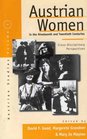 Austrian Women in the Nineteenth and Twentieth Century CrossDisciplinary Perspectives