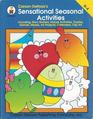 Carson-Dellosa's Sensational Seasonal Activities, Grades K-4 (Stick Out Your Neck)