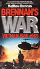 BRENNAN'S WAR VIETNAM 19651969