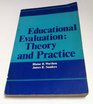 Educational Evaluation Theory and Practice