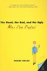 Good the Bad And the Ugly Men I've Dated
