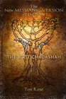 The New Messianic Version of the Bible  B'rit Chadashah The New Testament