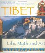 Tibet  Life Myth and Art