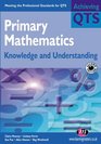 Primary Mathematics Knowledge and Understanding