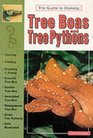 The Guide to Owning Tree Boas and Tree Pythons