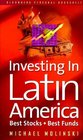 Investing in Latin America Best Stocks Best Funds