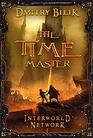 The Time Master (Interworld Network I): LitRPG Series