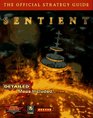 Sentient  The Official Strategy Guide