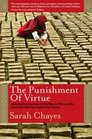 The Punishment of Virtue Walking the Frontline of the War on Terror with a Woman Who Has Made it Her Home