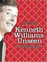 Kenneth Williams Unseen The Private Notes Scripts and Photographs
