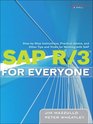 SAP R/3 for Everyone StepbyStep Instructions Practical Advice and Other Tips and Tricks for Working with SAP
