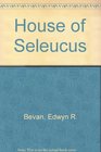 House of Seleucus