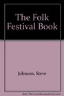 The Folk Festival Book