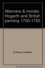 Manners  morals Hogarth and British painting 17001760