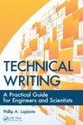 Technical Writing A Practical Guide for Engineers and Scientists