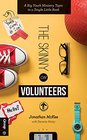 The Skinny on Volunteers A Big Youth Ministry Topic in a Single Little Book