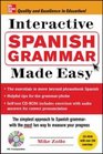 Interactive Spanish Grammar Made Easy w/CDROM