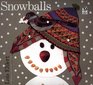 Snowballs