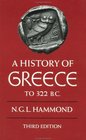 A History of Greece to 322 BC