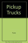 Pickup Trucks