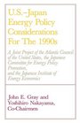 USJapan Energy Policy Considerations for the 1990s