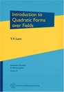 Introduction To Quadratic Forms Over Fields