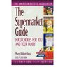 Pocket Supermarket Guide Food Choices for You and Your Family