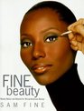 Fine Beauty Beauty Basics and Beyond for AfricanAmerican Woman
