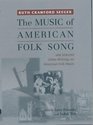 The Music of American Folk Song
