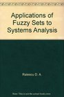 Applications of Fuzzy Sets to Systems Analysis