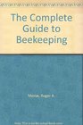 The Complete Guide to Beekeeping 2