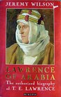 Lawrence of Arabia The Authorised Biography of T E Lawrenc