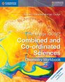 Cambridge IGCSE Combined and Coordinated Sciences Chemistry Workbook