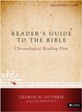 Reader's Guide to the Bible:A Chronological Reading Plan
