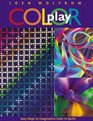 Color Play Easy Steps to Imaginative Color in Quilts