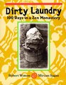 Dirty Laundry 100 Days in a Zen Monastery