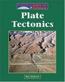 The Lucent Library of Science and Technology - Plate Tectonics (The Lucent Library of Science and Technology)