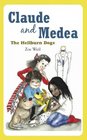 Claude and Medea The Hellburn Dogs