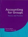 Accounting for Groups Theory and Practice