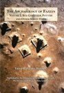 The Archaeology of Fazzan Site Gazetteer Pottery and Other Survey Finds v 2