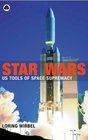 Star Wars  US Tools of Space Supremacy
