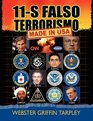 11S Falso Terrorismo Made in USA