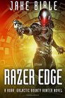 Razer Edge A Roak Galactic Bounty Hunter Novel