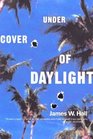 Under Cover of Daylight (Thorn, Bk 1)