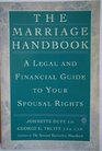 The Marriage Handbook  A Legal and Financial Guide to Your Spousal Rights