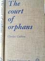 The court of orphans