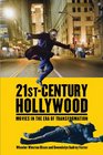 21stCentury Hollywood Movies in the Era of Transformation
